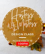November | In Person Design Class - November 19 at 1 PM