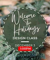 December | In Person Design Class - December 3 at 1 PM